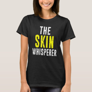 Camiseta Dermatologista Dermatologista Do Sussuro Da Pele