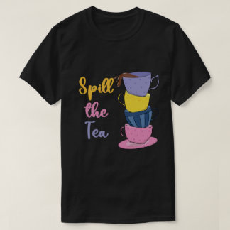 Camiseta Derramar O Chá - Tea Drinker