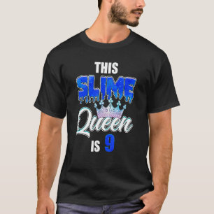 Camiseta Derrame de Slime Rainha 9ª Festa de aniversário No