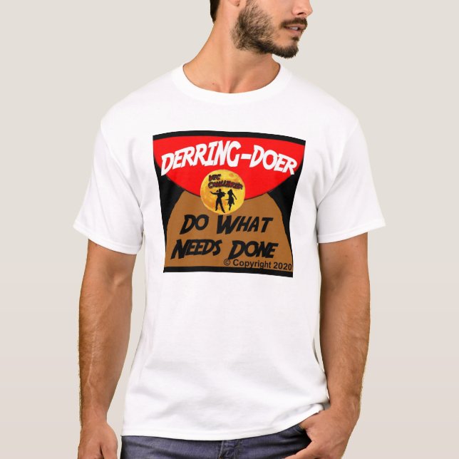 Camiseta Derring-do masculino (Frente)