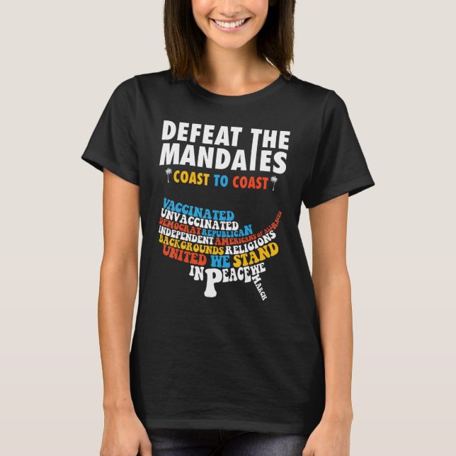 Camiseta Derrota Os Mandatos Anti-Vacinação La Derrota O (Frente)