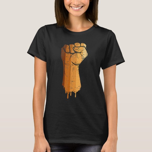 Camiseta Derrubando Melanin Black Fist African American His (Frente)
