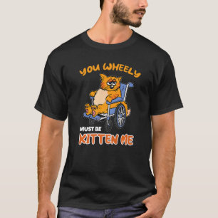 Camiseta Desabilitado Deficiente Cadeira de Rodas Humor de