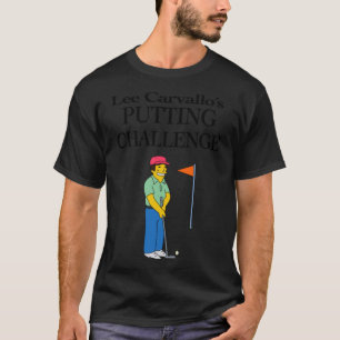 Camiseta Desafio de Lee Carvallos Putting amigos