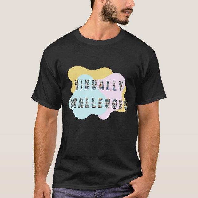 Camiseta Desafio visual, consciência visual, visão baixa (Frente)