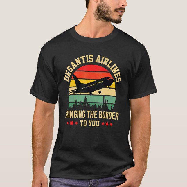 Camiseta desantis airlines bringing the border to you 1 (Frente)