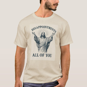 Camiseta Desapontamentos Todos Vocês
