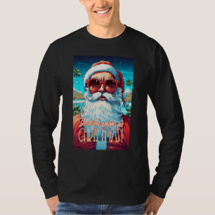 Camiseta Descanse as palmas para o Natal em Papais noeis de