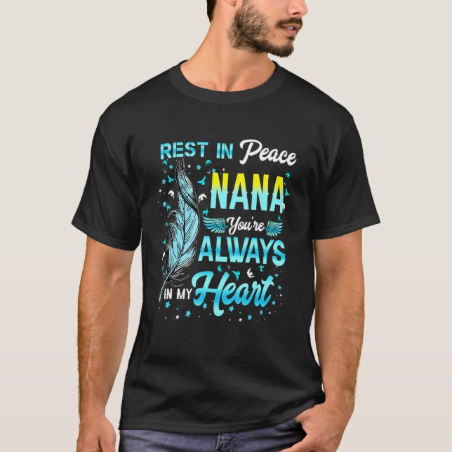 Camiseta Descanse Em Paz Minhas Memórias Da Nana Minha Guar (Frente)