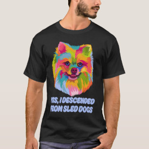 Camiseta Descendo de Cães Sled Pomeranianos Humor Pom P