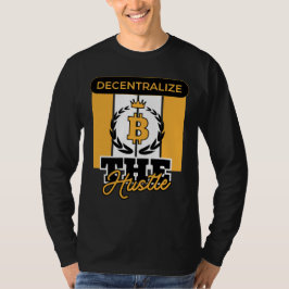 Camiseta Descentralize o Hustle™ Crypto Rebellion Edition