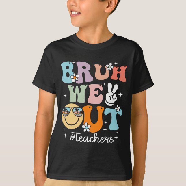 Camiseta Descobrimos Professores No Dia Passado Do Fim Da E (Frente)