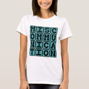 Camiseta Descomunicação, Falha na Comunicação