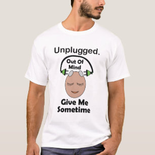 Camiseta Desconectado Fora Da Mente Me Dê Algum Tempo Engra