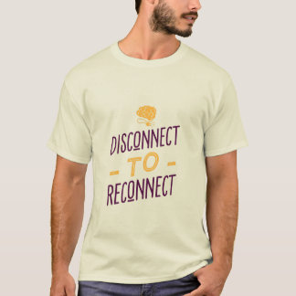 Camiseta Desconectar para Reconectar