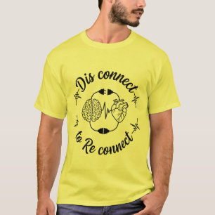 Camiseta Desconectar para Reconectar Conscientização da Saú