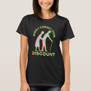 Camiseta Desconto Sênior Velhos Troça Engraçado Humor Adult