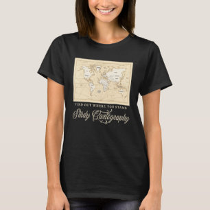 Camiseta Descubra onde você está estudando cartografia