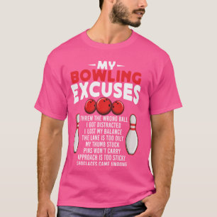 Camiseta Desculpas Engraçadas De Boliches Para Os Legal Bow