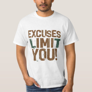 Camiseta Desculpas legais desanimadoras te limitam Um motiv