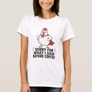 Camiseta Desculpe Antes do Café Frango