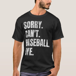 Camiseta Desculpe, Beball Bye Vintage Retro Baseball