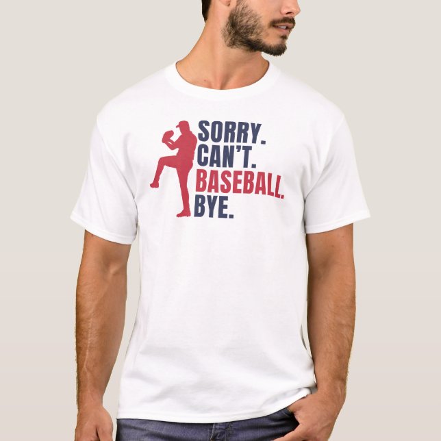 Camiseta Desculpe, Beisebol não é engraçado... (Frente)