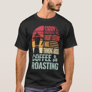 Camiseta Desculpe Café Roasting men cafeine barista retro f