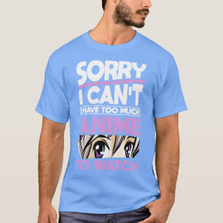 Camiseta Desculpe, Coote Otaku Gift
