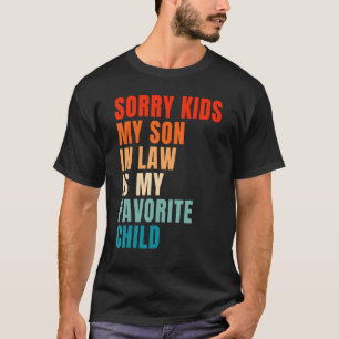 Camiseta Desculpe Crianças Meu Filho De Direito É Minha Fam