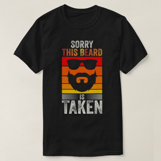 Camiseta Desculpe, essa barba é tirada como Namorado engraç (Frente do Design)