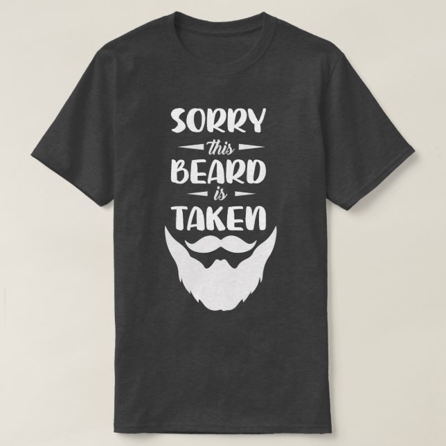 Camiseta Desculpe, esta barba é levada a homens com barba c (Frente do Design)