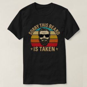 Camiseta Desculpe, esta barba está com o presente de Dia de