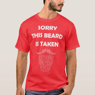 Camiseta Desculpe, Esta Barba Foi Levada Para O Presente De