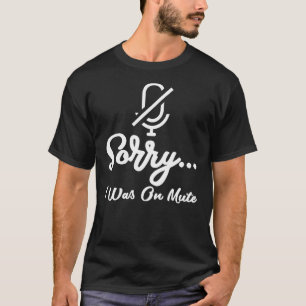 Camiseta Desculpe, Estava Muito Engraçado.