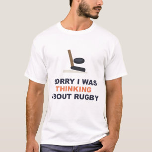 Camiseta Desculpe, Estava Pensando Sobre Rugby