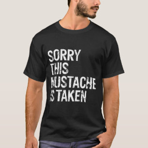 Camiseta Desculpe, este bigode está ocupado casal angustiad