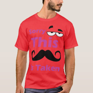 Camiseta Desculpe Este bigode Ser Levado 9
