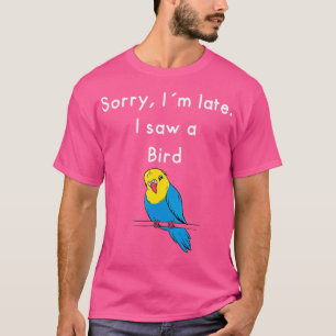 Camiseta Desculpe, estou atrasado