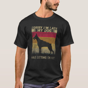 Camiseta Desculpe, estou atrasado, meu cachorro estava sent