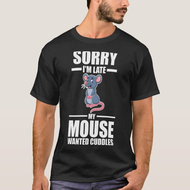 Camiseta Desculpe, estou atrasado, meu mouse queria algemas (Frente)