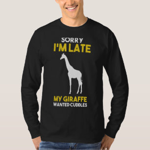 Camiseta Desculpe, estou atrasado, minha girafa queria alge