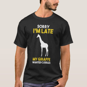 Camiseta Desculpe, estou atrasado, minha girafa queria alge