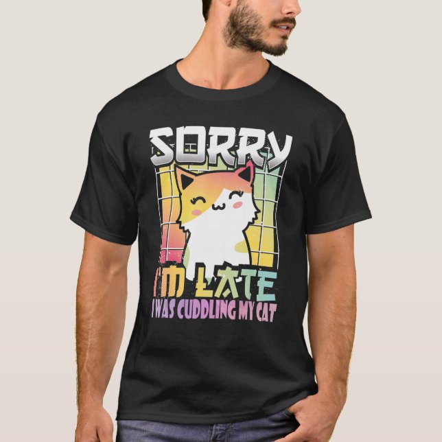 Camiseta Desculpe, estou atrasado, vi um gato laranja e bra (Frente)