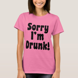 Camiseta Desculpe Estou Bêbado