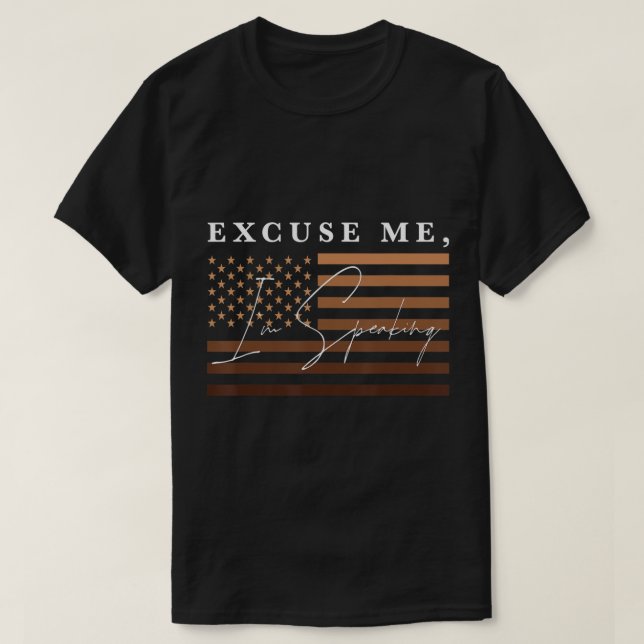 Camiseta Desculpe, estou falando engraçado Kamala Harris Me (Frente do Design)