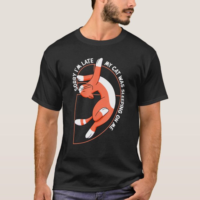 Camiseta Desculpe, Eu Atrasei Meu Gato Dormia Em Mim Gatinh (Frente)