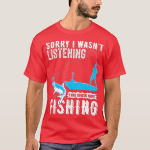 Camiseta Desculpe, Eu Estava Ouvindo Que Estava Pensando So