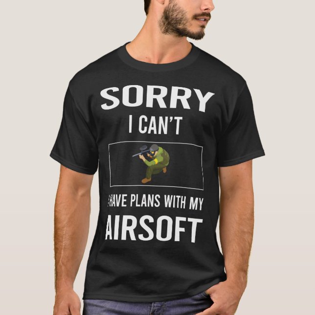 Camiseta Desculpe, Eu Não Consigo A Airsoft (Frente)