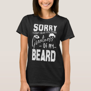 Camiseta Desculpe, Eu Não Consigo Ouvir Você Sobre A Grande